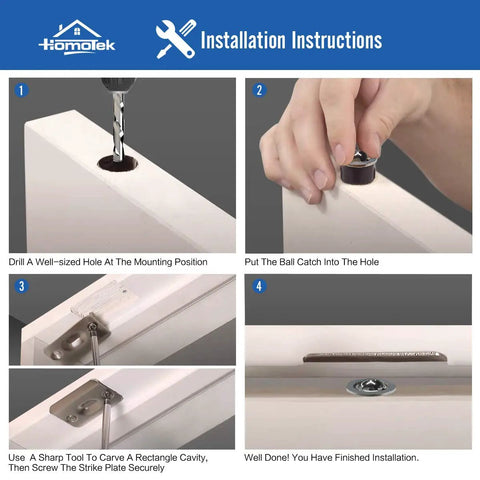 Installation instructions for Four Pack Concealed Ball Catch With Matching Strike Plate For Closet Doors Satin Nickel.