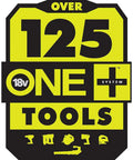 Over 125 tools graphic for 18V ONE+ system, showcasing range and versatility for various applications.