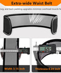 Extra-wide waist belt for full body safety harness, showing 3.15-inch width and 0.24-inch thickness, enhances fall protection.