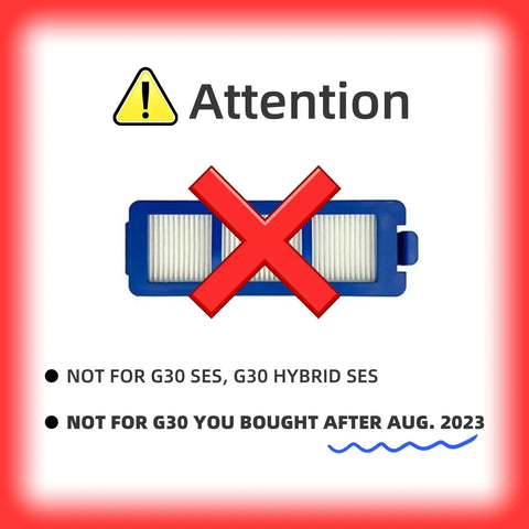 Image showing a warning about the Must Have Spare Vacuum Accessories Kit For Robotic Vacuums, not compatible with G30 SES after Aug 2023.