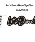 Let’s Dance neon LED sign size diagram with measurements, showcasing a lit neon LED sign for wall decor light up word sign with bright LED letters for bar club pub cafe wedding birthday party bedroom home decor gift and modern vibe for any room or venue.