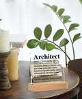 Dope Architect Gift For Designers And Engineers Architect Definition Clear Desk Sign On Acrylic With Wooden Stand on table