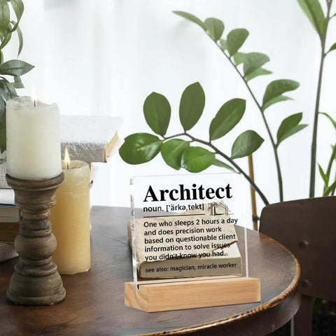 Dope Architect Gift For Designers And Engineers Architect Definition Clear Desk Sign On Acrylic With Wooden Stand on table