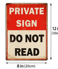 Funny Private Sign Do Not Read Tin Metal Wall Decor Vintage Rustic Distressed Hella Cool Art Piece for Man Cave Bedroom Bar Dorm Office Gift 12 by 8 Inch, red and white plaque.