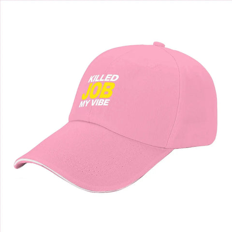 Low Profile Pink Womens Lightweight Cap With Sweatband For All Seasons with slogan 'Killed My Job Vibe' on the front.