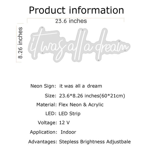 Product information for It Was All a Dream Neon Sign Lit Flexible LED Neon Light with 23.6x8.26 inches, safe silicon strip lights.