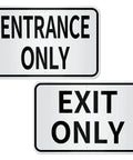 Two Pack Entrance Only And Exit Only Signs Set Made From 80 Mil Aluminum, 18 By 12 Inches, White Reflective Background With Bold Black Letters