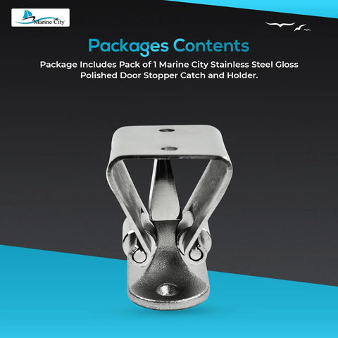 Front view of Door Stopper Catch And Holder Heavy Duty Marine Grade Stainless Steel Rust Resistant Ideal For Boats And RVs Marine Use Doors Cabinets And Hatches Height One And A Half Inches.