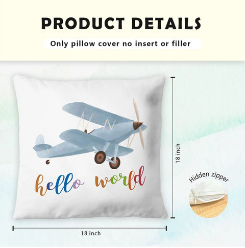 Soft Flannel Nursery Pillow Cases 18x18 Set Of 2 Featuring Hot Air Balloon And Airplane Theme For Boys Room And Toddler Playroom Hello World Adventure Awaits Cozy Decor Kid Approved, includes airplane illustration and hidden zipper detail.