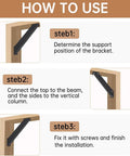 How to use Heavy Duty 45 Degree Inside Mount Angle Support Bracket 2 Pack For Patio Gazebo Treehouse And Backyard Projects Beefed Up Triangular Corner Brace For Tight Fit And Superior Load Bearing - installation steps.