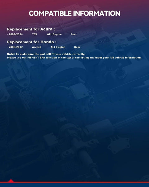 Compatibility information for 512353 Rear Wheel Bearing And Hub Assembly For Honda Accord 2008-2012 And Acura TSX 2009-2014.