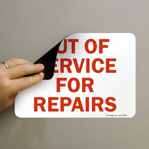 Outta Service For Repairs Sign 7 By 10 Inches Magnetic Red On White Laminated Notice For Quick Shop Floor Alerts And Easy Visibility In Busy Kitchens Anywhere.