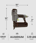 Killer Pneumatic 18 Gauge Brad Nailer Crafted Light As A Feather From Die Cast Aluminum with 10" height, 3" width, and 3.19 lbs.