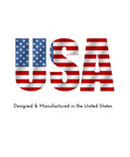 USA letters filled with American flag, text saying "Designed & Manufactured in the United States"