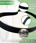 Upgraded WE12X27300 Washer Drive Belt For GE Clothes Washers Replaces 4587578 AP6328196 PS12342956 EAP12342956 belt detail