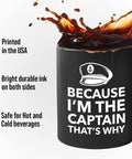 Because I'm The Captain Coffee Mug For Boat Lovers 11oz Black Ceramic Cup With C Handle, features and pouring coffee