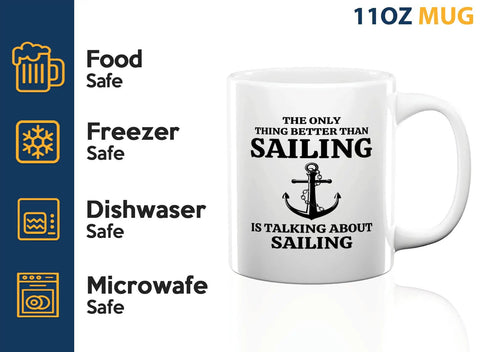 Sailor Coffee Mug 11oz White Great Gift for Boaters and Sailors Funny Boater Gift for Boat Captains Morning Coffee on the Go Cup