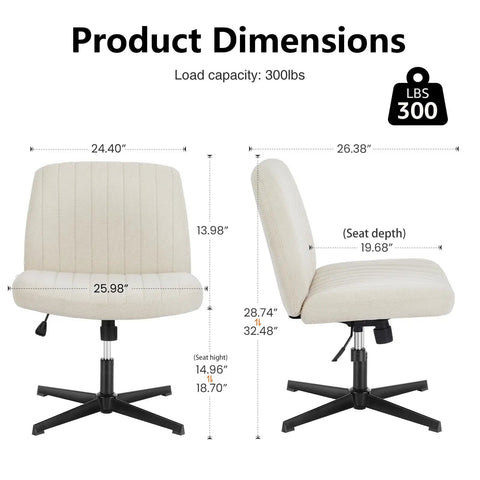 Dimensions of Wide Seat Comfy Office Vanity Chair With Swivel Armless Desk Stool, Beige Fabric, 300 lb capacity, adjustable height.