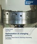 Book cover: Optimization of changing polarity in PM-EDM; authors Pankaj Gavali and Sujit Patil; Scholars' Press.