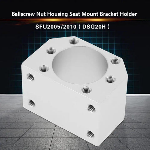 Ball Screw Nut Housing Seat Mount Bracket For SFU2005 And SFU2010 CNC Router Milling And Drilling One Piece Pro Grade Gear Up Fit Stable Mount CNC Accessory Base For Smooth Operation, aluminum alloy