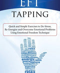 EFT Tapping Quick And Simple Exercises To Kick Daily Stress And Emotional Baggage To Curb cover image featuring calming text design.