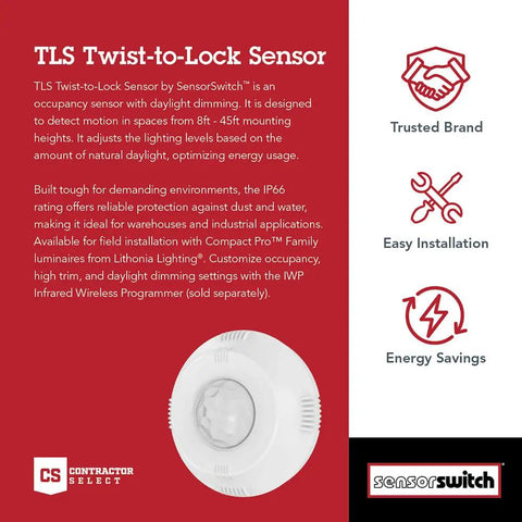 Twist To Lock Motion Sensor With Photocell And PIR Detection For Lithonia Lighting Compact Pro Luminaires No Fuss Easy Install Daylight And Motion Detector IP66 Rated White TLS WH featuring easy installation and energy savings details.