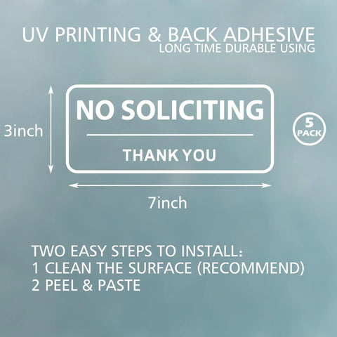 Diagram of Clear No Soliciting Sign 3x7 Inch For Front Door And Window Waterproof UV Proof Vinyl Decal Transparent No Soliciting Sticker For Home Office 5 Pack Easy Peel And Stick showing installation instructions.
