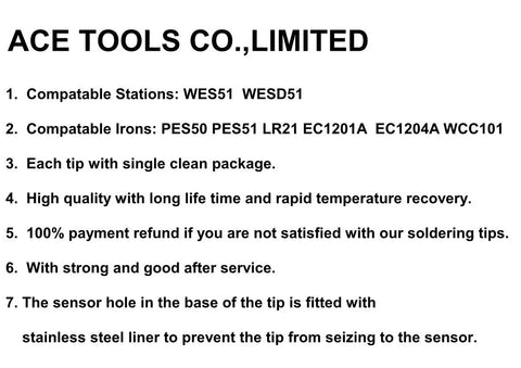 Text details for ACE Tools Limited soldering tips compatible with WES51, WESD51, PES50, PES51, LR21 stations and irons.