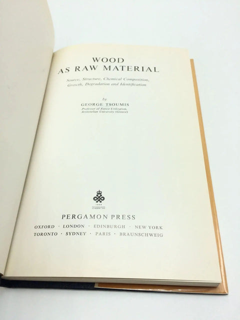 Title page of 'Wood As Raw Material Go To Guide From Source To Structure Chemistry Growth Degradation And Identification' book