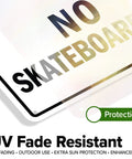 Close-up of No Skateboarding Sign 10x14 Inches Built From Rust Free Aluminum Weatherproof Fade Resistant Outdoor Sign