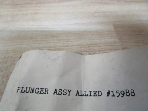 Label showing PLUNGER ASSY ALLIED #15988 for Top Shelf 15988 Plunger Assembly Straight Up Built Tough For Heavy Grinds.