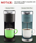 Keurig K Mini and K Mini Plus coffee makers with a note on compatibility for Keurig K Mini Cup Organizer Holder Holds 10 Pods Space Saving Acrylic Rack For Single Serve Coffee Makers Fits K Mini And K Mini Plus Keeps Counter Clean And Tidy On Countertop