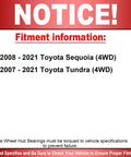 Fitment information notice for 2008-2021 Toyota Sequoia and 2007-2021 Toyota Tundra 4WD models on wheel hub bearings.