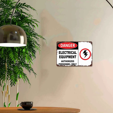 Danger Electrical Equipment Authorized Personnel Only Sign No Nonsense 8x12 Inch Aluminum Wall Art displayed indoors.