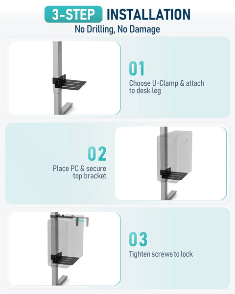3-step installation guide for Heavy Duty Under Desk PC Mount With No Drill Clamps Keeps CPU Secure Like A Champ.