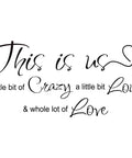 Crazy Loud Love Wall Decal Vinyl Sticker Inspirational Family Quote Art For Bedroom Living Room Office Decor