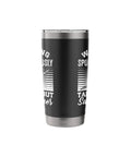 Insulated Stainless Steel Tumbler For Sailplane Pilots And Glider Fans Soaring Sky Aviation Gift, black with white design