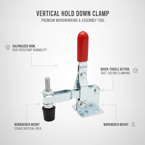 Vertical Hold Down Clamp With Quick Action Toggle for Woodworking and Assembly on a tough galvanized iron workbench mount