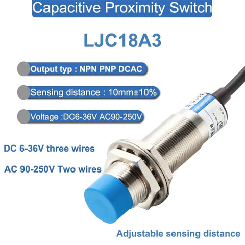 Capacitive Proximity Sensor Switch 6-36V DC Three-Wire NPN PNP NO NC 10mm Sensing Distance, metal housing with blue cap