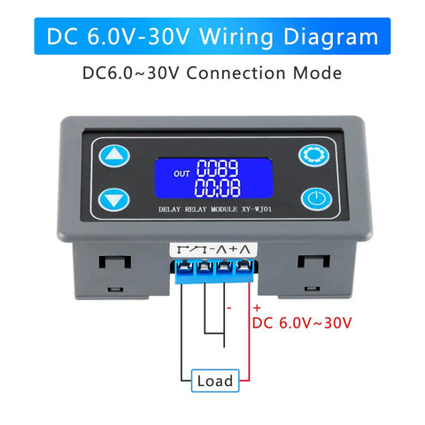 Delay Relay Timer Module DC 6 30V 12V 24V Digital Timer Plug And Play With Multiple Trigger Options 0.01s To 9999 Min Range 50mA Adjustable Period Switch For AC 220V Power On Off Controller With LCD Display And Button wiring diagram for DC 6.0V-30V load connection