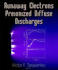 Front cover of a book titled Runaway Electrons Preionized Diffuse Discharges; purple gradient with graphs, editor Victor F. Tarasenko, NOVA.