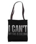 Yo Wingfoil Crew, I Cant My Foil Is Calling Wing Foil Wingsurfing Tote Bag, black with text print, 16 by 16 inch size, poly canvas