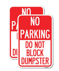2 Pack No Parking Do Not Block Dumpster Sign Aluminum 12 By 18 Heavy Gauge Rust Free Weatherproof Waterproof Fade Resistant Built Tough For Outdoor Use, two red signs