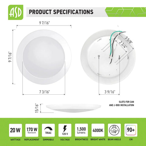 Product specifications for Low Profile 9.5 Inch LED Disk Light Kit, Dimmable 20W 1500 Lumens, 4000K Cool White, CRI 90, Surface Mount.