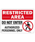 Built Like A Tank Restricted Area Sign Do Not Enter Authorized Personnel Only 14 X 10 Inch Rust Proof Aluminum warning sign