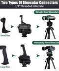 74 Inch Binocular Tripod With Adapter For Spotting Scope supports roof and porro binoculars with small and large connectors.