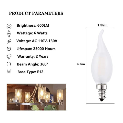 Frosted LED Flame Tip Candelabra Bulbs 60W Equivalent Dimmable 6W Soft White 3000K E12 Base 6 Pack For Chandeliers specs