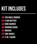 Kit includes Heavy Duty 20V Cordless Angle Grinder With Digital Brushless Motor That Works Like A Champ and accessories.