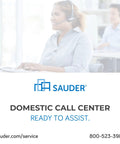 Woman in headset at computer in Sauder domestic call center, text reads 'Ready to Assist', contact info with phone and website link.