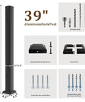 39" Aluminum Deck Post with accessories and fasteners, part of Heavy Duty Black Deck Railing Kit With Reinforced Aluminum Posts And Code Compliant Handrails Rock Solid Stair System Hella Secure Outdoor Porch Safety Setup Built Tough For Easy Diy Installation And Serious Property Protection.